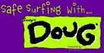 Safe Surfing with Doug